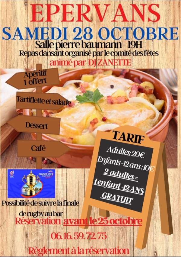 Nouveauté pour le repas dansant du comité des fêtes : venez partager une tartiflette dans une ambiance festive le 28 octobre prochain 