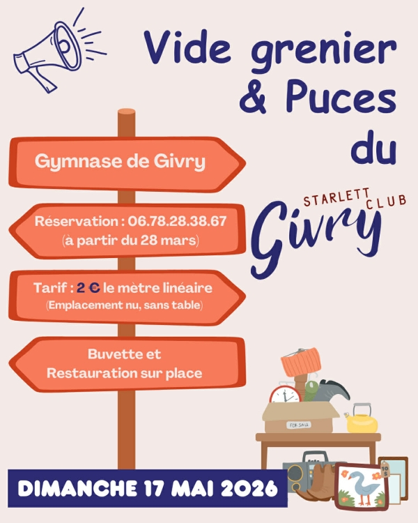 Le Givry Starlett Club organise son vide grenier le 17 mai prochain 