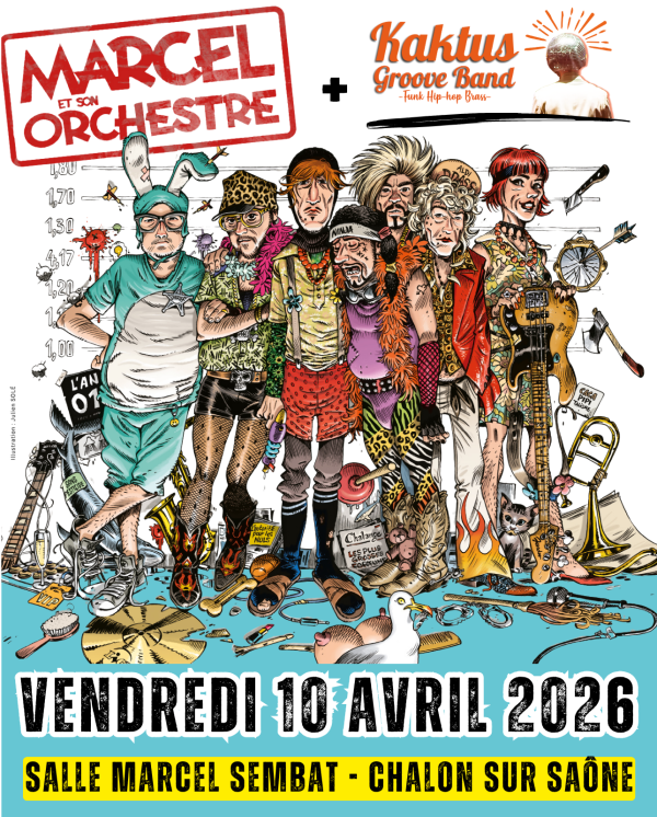 Marcel et son orchestre, ainsi que Kaktus Groove Band, pour que Chalon baigne dans la joie et la bonne humeur le 10 avril 