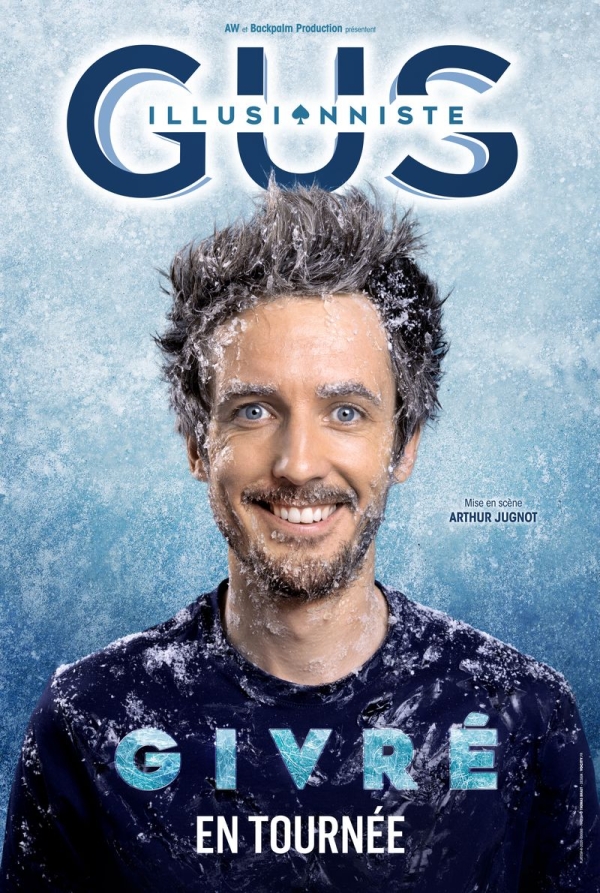 Des places à gagner pour Gus à Chalon