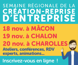 La création-reprise d’entreprise crée l’événement en Saône-et-Loire