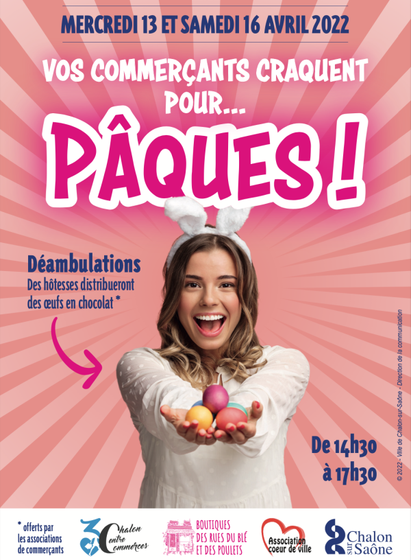 Au centre-ville chalonnais c’est Pâques avant l’heure : distribution d’œufs en chocolat mercredi 13 et samedi 16 avril. Allez donc faire un petit tour rues piétonnes ces après-midis-là !
