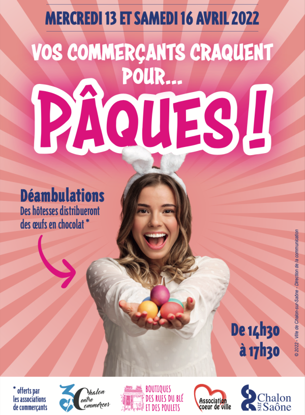 Au centre-ville chalonnais c’est Pâques avant l’heure : distribution d’œufs en chocolat mercredi 13 et samedi 16 avril. Allez donc faire un petit tour rues piétonnes ces après-midis-là ! 