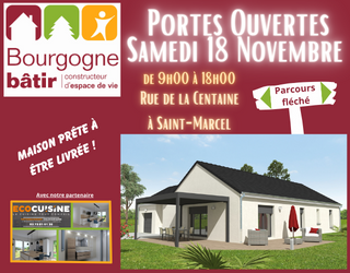 Votre constructeur Bourgogne Bâtir vous invite à sa porte ouverte à Saint Marcel