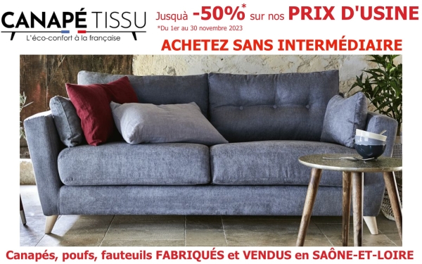 Jusquà -50% sur le PRIX FABRICANT des produits « CANAPÉ TISSU » éco-conçus à Saint-Vallier !