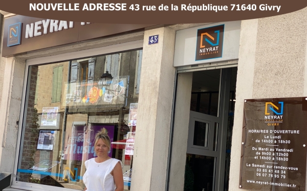 À Givry, Karine Bert a déménagé son Agence NEYRAT IMMOBILIER au n°43 rue de la République 