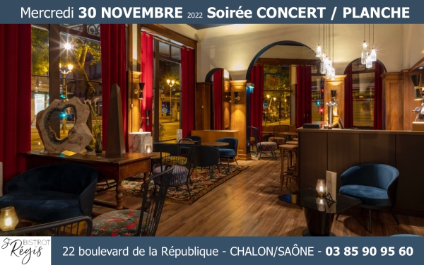 Mercredi 30 novembre, le Bistrot St Régis vous invite à une soirée détente ! Réservation conseillée.